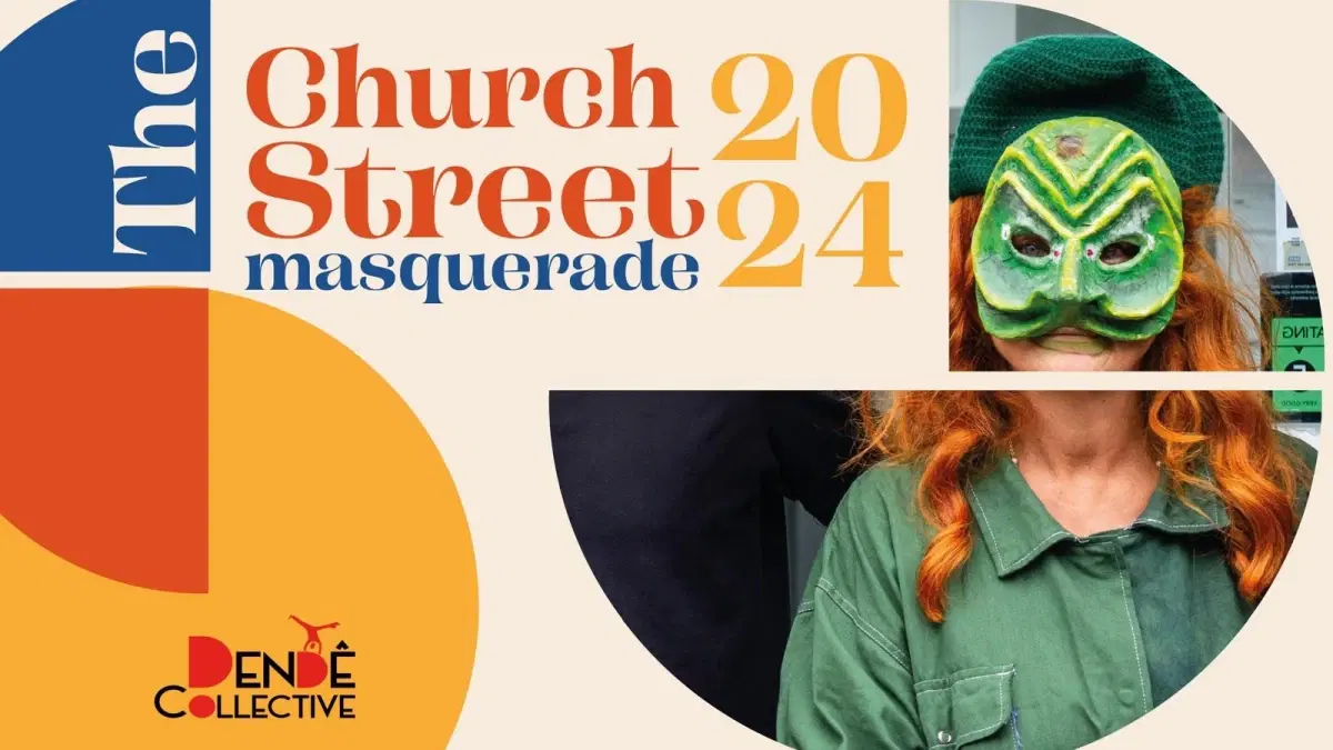 A promotional poster for "The Church Street Masquerade 2024" featuring a person wearing a green and orange mask with leafy patterns. The person is dressed in a green outfit. The event is organized by Dené Collective, whose logo is displayed on the bottom-left corner.