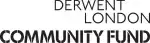 The image displays the text "DERWENT LONDON COMMUNITY FUND" in bold, black font. The words are stacked, with "DERWENT LONDON" on top and "COMMUNITY FUND" in larger letters at the bottom.